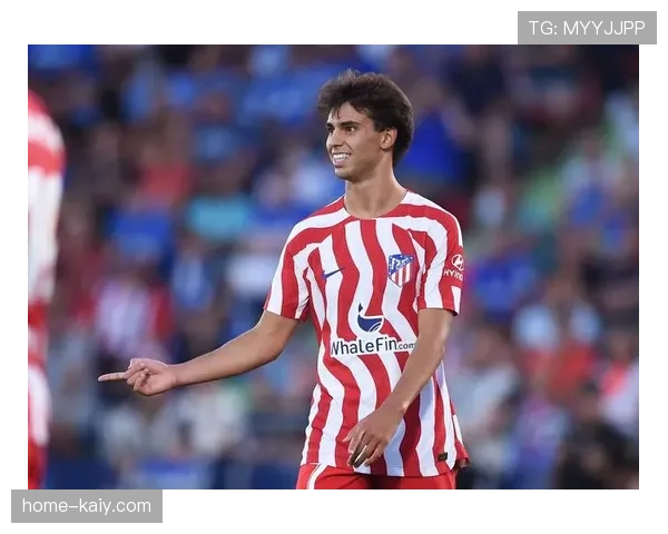 塞尔电台:马竞前锋若昂-菲利克斯预计将被马竞在今夏出售 塞尔电台:马竞前锋若昂-菲利克斯预计将被马竞在今夏出售